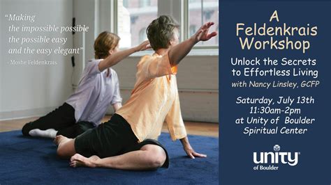 A Feldenkrais Workshop: Unlock the Secrets to Effortless Living, 2855 ...