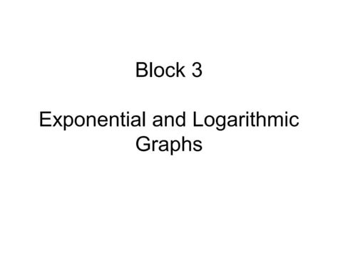 Exponential and logarithmic graphs | PPT