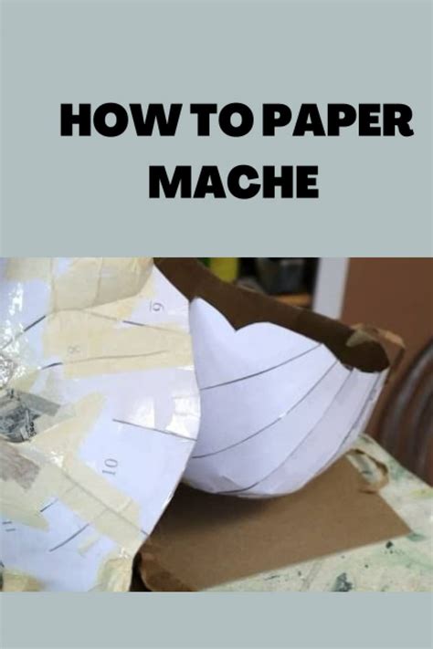 Buy HOW TO PAPER MACHE: Beginners guide on how to paper mache, paper ...