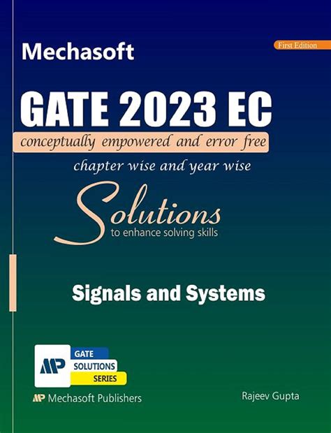 GATE 2023 SOLUTIONS SIGNALS and SYSTEMS (GATE EC SOLUTIONS SERIES ...