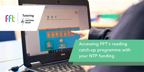 Accessing FFTs reading catch-up programme with your NTP funding ...