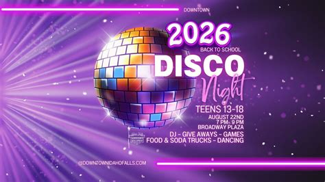 Back To School Downtown Disco , 350 W Broadway St, Idaho Falls, ID ...