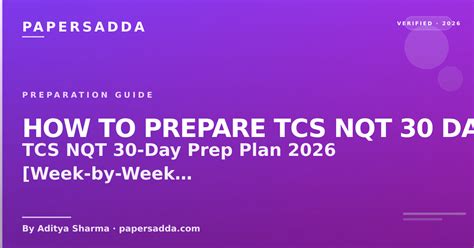 TCS NQT 30-Day Prep Plan 2026 [Week-by-Week Guide] | PA