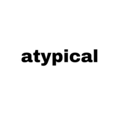 ATYPICAL – croscrowofficial