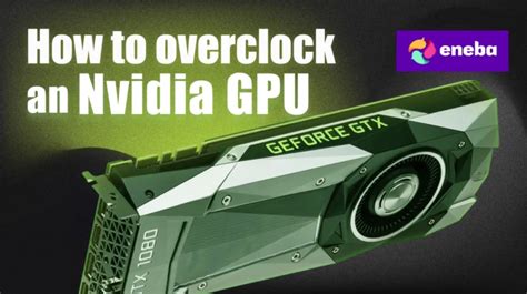 Overclocking Graphics Card NVIDIA 的图像结果