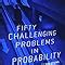 Buy Fifty Challenging Problems in Probability with Solutions (Dover ...