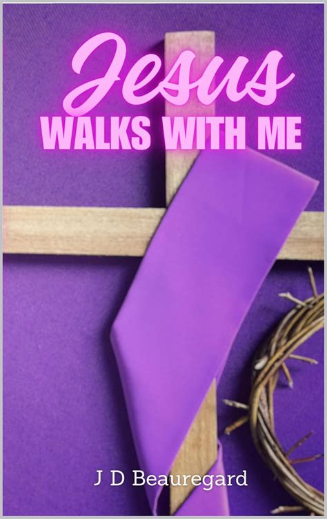 Jesus Walks With Me: Daily Bible Verses & Biblical Quotes eBook ...