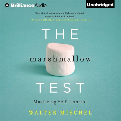 The Marshmallow Test: Mastering Self-Control (Audio Download): Walter ...