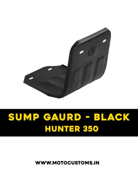 O.E Type Sump Guard For Hunter 350 (BLACK) – MOTO CUSTOMS