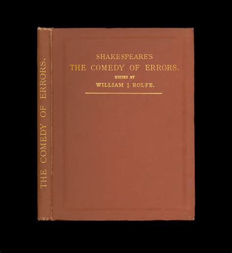 The Comedy of Errors a Play by William Shakespeare, Edited with ...