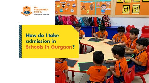 How do I take admission in schools of Gurgaon?