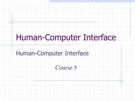 Image result for Human-Computer Interface PPT