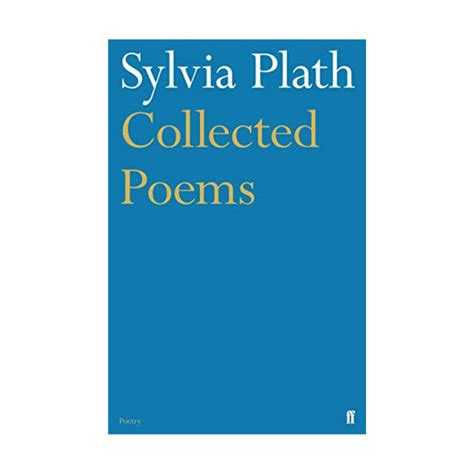 Collected Poems Sylvia Plath – Petronella's Gallery and Bookstore