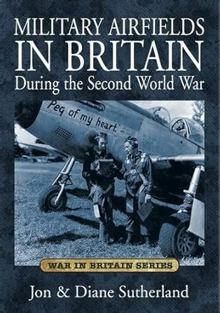 Buy Military Airfields in Britain During the Second World War: 2 (War ...