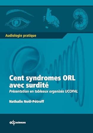 Buy 100 syndromes orl avec surdite Book Online at Low Prices in India ...