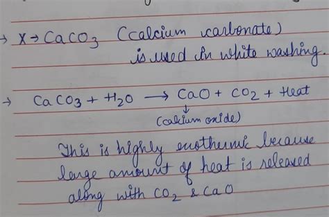 a solution of a substance X is used in white washing identify X rite ...