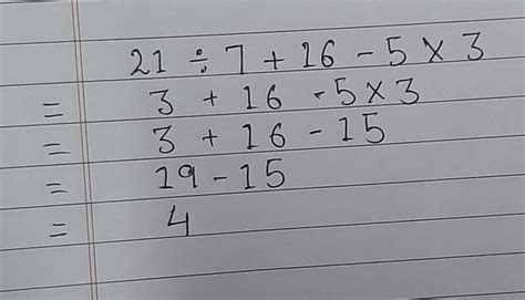 chapter 3 operation on whole numbers 1. simplify (j) 21 ÷ 7 + 16 - 5 × ...