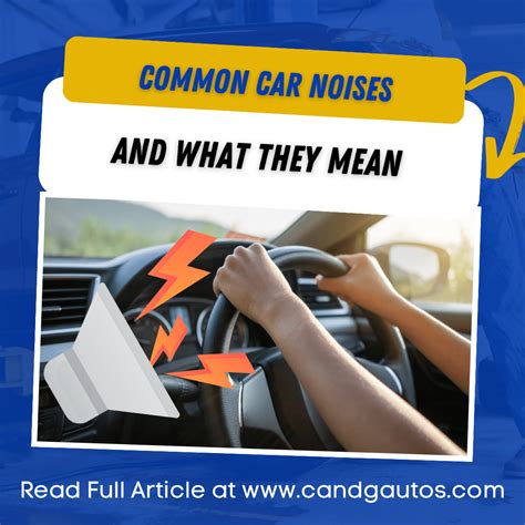 Common Car Noises and What They Mean - C and G Autos