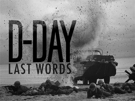 Prime Video: D-Day: Last Words