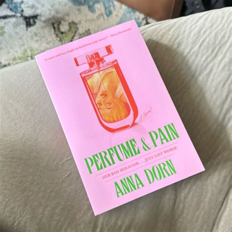 Perfume and Pain by Anna Dorn, Paperback | Pangobooks