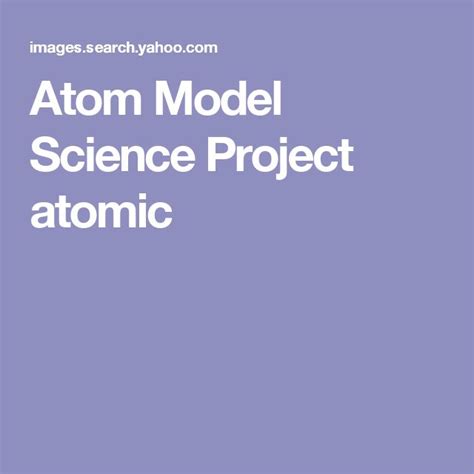 Image result for Atom Model Science Project