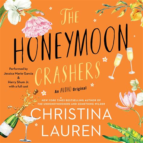 The Honeymoon Crashers Audiobook by Christina Lauren, Jessica Marie ...