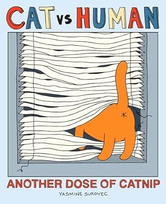 Buy Cat VS Human: Another Dose of Catnip Book Online at Low Prices in ...