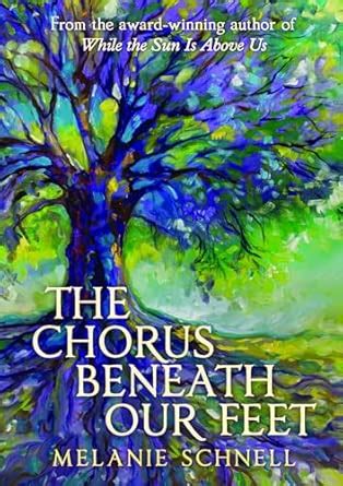 Buy The Chorus Beneath Our Feet Book Online at Low Prices in India ...