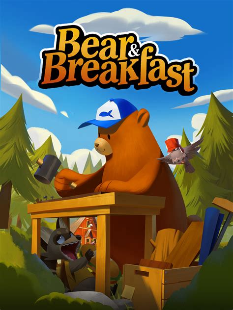 Bear and Breakfast | いますぐダウンロードして購入 - Epic Games Store