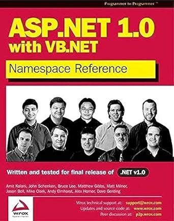 ASP.NET 1.0 Namespace Reference with VB.NET : Kalani, Amit, Gerding ...