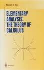 Buy Elementary Analysis: The Theory of Calculus (Undergraduate Texts in ...