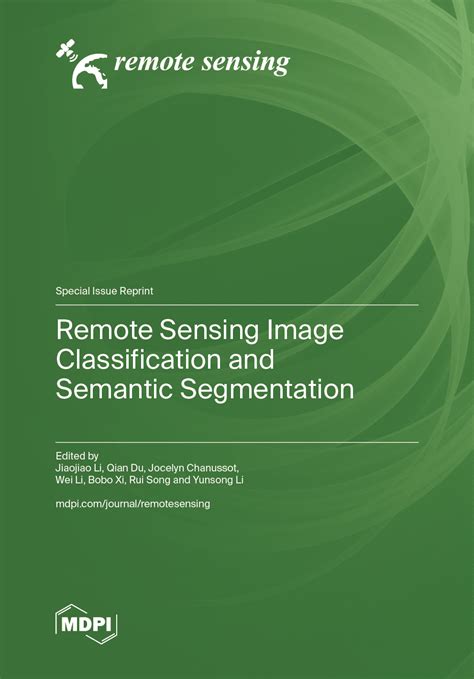 Remote Sensing Image Classification and Semantic Segmentation | MDPI Books