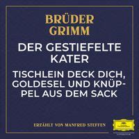 Tischlein deck dich, Goldesel und Knüppel aus dem Sack - Teil 13 MP3 ...
