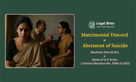 Matrimonial Discord Alone Not Sufficient to Link With Suicide ...