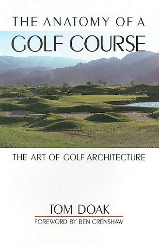 Buy The Anatomy of a Golf Course: The Art of Golf Architecture Online ...