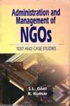 Administration And Management Of NGOs : Text And Case Studies : S. L ...