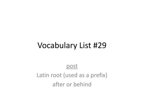 PPT - Vocabulary List #29 PowerPoint Presentation, free download - ID ...