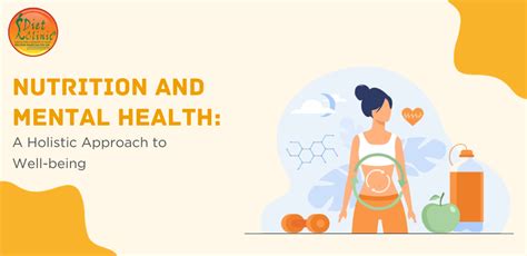 Nutrition and Mental Health: A Holistic Approach to Well-being