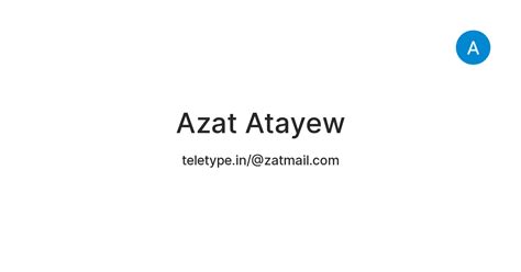 Azat Atayew — Teletype