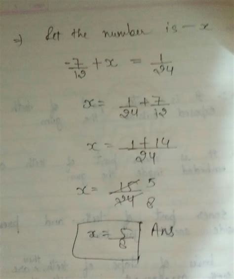 what number should be added to -7/12 to get 1/24 - Brainly.in