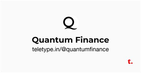 Quantum Finance — Teletype