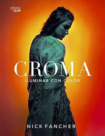 Buy Croma. Iluminar con color Book Online at Low Prices in India ...