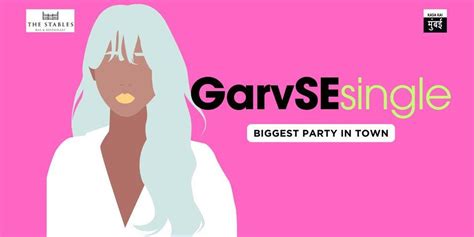 Garv SE SINGLE - BIGGEST VALENTINES DAY PARTY IN MUMBAI, The Stables ...