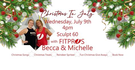 Christmas in July Sculpt 60 Come Back Class, 215 Smith St, Geneseo, IL ...