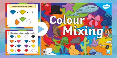 Colour Mixing PowerPoint (teacher made)