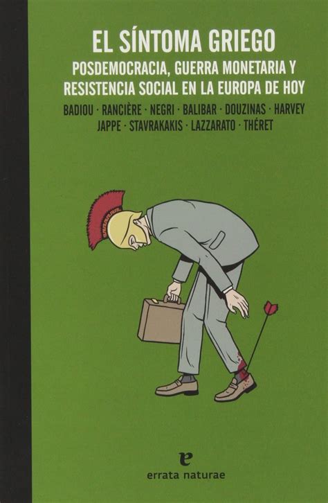 Amazon.in: Buy El síntoma griego: Posdemocracia, guerra monetaria y ...