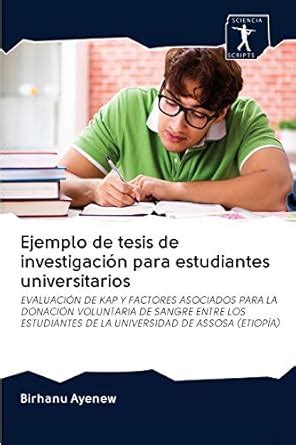 Buy Ejemplo de tesis de investigación para estudiantes universitarios ...