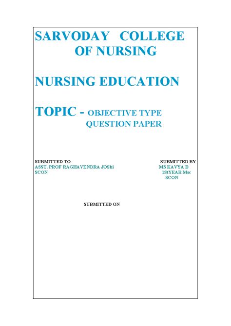 Sarvoday College OF Nursing - OF NURSING NURSING EDUCATION TOPIC ...