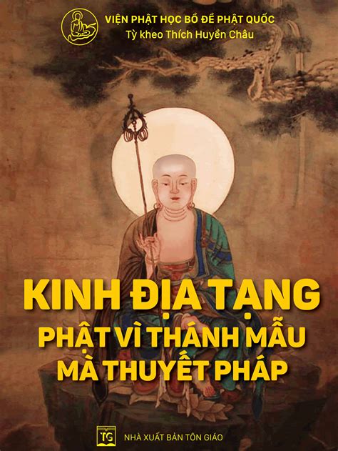 Kinh Dia Tang KINH ĐỊA TẠNG BỒ TÁT BỔN NGUYỆN Trọn Bộ