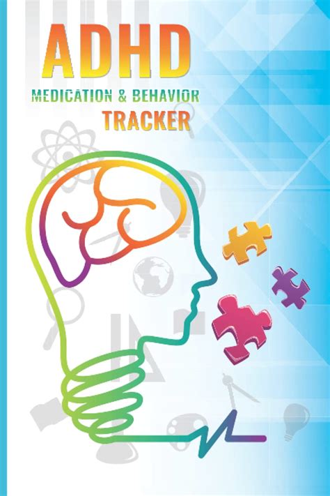 Adhd Medication And Behavior Tracker A Complete Adhd Symptoms Daily ...